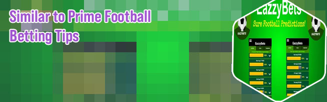 Prime betting tips apk